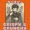 Crispy & Crunchy